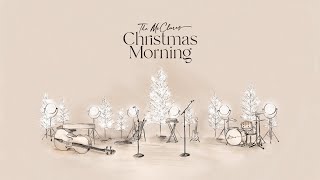 Christmas Morning Album Show  The McClures [upl. by Llenwahs]