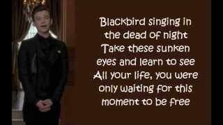 Glee  Blackbird lyrics [upl. by Asirap]