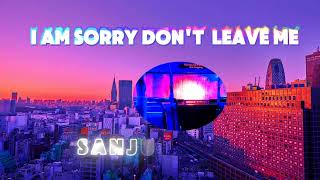 SLANDER Im sorry dont leave me i Iant you here with me  lofi song 😭 [upl. by Yruam]