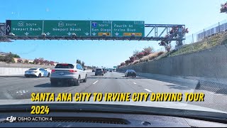 Santa Ana city to Irvine city California 🇺🇸 Driving Tour 2024automobile viralvideo 2024 travel [upl. by Rooke]