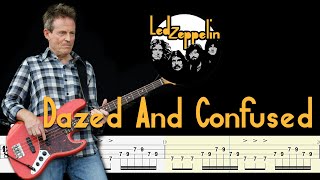 Led Zeppelin  Dazed And Confused Bass Tabs amp Notation By Chamis Bass [upl. by Liatnahs]