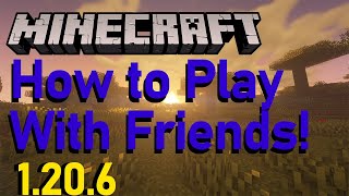 UPDATED 1206 How to Play With Friends in Minecraft [upl. by Kcira]