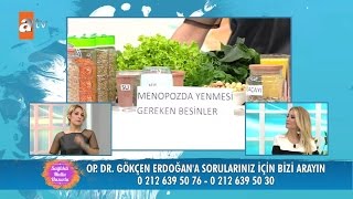 Menopoz döneminde nasıl beslenilmeli  Sağlıklı Mutlu Huzurlu 62 Bölüm  atv [upl. by Niamrahc]