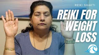 Reiki For Weight Loss [upl. by Allemaj30]