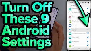 9 Android Settings You Need To Turn Off Now [upl. by Sparks769]