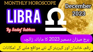 Libra December 2023 Monthly Horoscope In Urdu  Sadaf Subhan [upl. by Downes365]