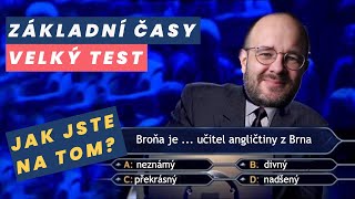 Základní anglické časy  velký test  jak jste na tom [upl. by Daune]