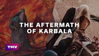 The aftermath of Karbala EXPLAINED [upl. by Stranger836]