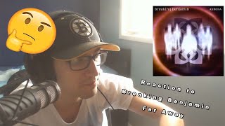 Reaction to Breaking Benjamin  Far Away [upl. by Oibirot]