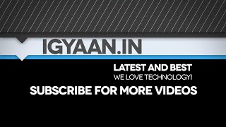 We Are iGyaan  Subscribe for Tech Updates [upl. by Aracaj]