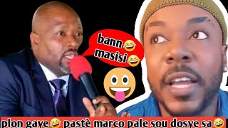 plon gaye🤣🤣 pastè marcon mèt prepare tann oncle kendji🤣 vin gade koze🤣🤣 [upl. by Aibos]