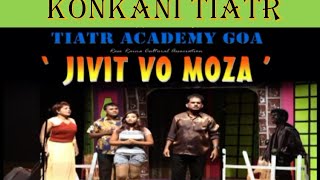 KONKANI TIATR FULL SCRIPT JIVIT VO MOZA  2017 WRITTEN AND DIRECTED BY ROSARIO DE ALDONA [upl. by Eissehc312]