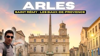 Exploring Arles SaintRémy and Les Baux de Provence Top Travel Destinations in Provence 🇫🇷 [upl. by Ahaelam]