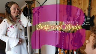 Suspicious Minds Cover  Ann Cathrin Andersen [upl. by Genevra]