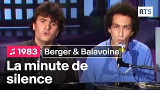 Michel Berger et Daniel Balavoine  La minute de silence 1983 [upl. by Nealon]