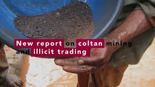 Mining and illicit trading of coltan in the Democratic Republic of Congo [upl. by Okihsoy]