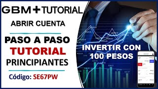 GBM  tutorial 20232024  Abrir cuenta en GBM paso a paso para principiantes para comprar acciones [upl. by Yenahc]