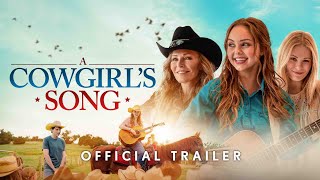 A Cowgirls Song  Official Trailer [upl. by Atikram]