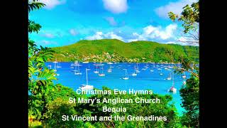 Christmas Eve Service at St Mary’s Anglican Church Bequia [upl. by Ahseel]