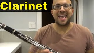 How to Play the Clarinet [upl. by Flodur]