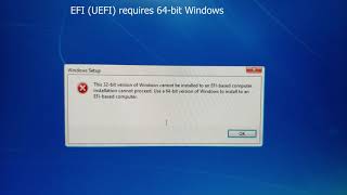 This 32bit version of Windows cannot be installed to an EFIbased computer Use 64bit Windows [upl. by Ruddie]