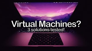 Using Virtual Machines on Apple Silicon [upl. by Ricker]