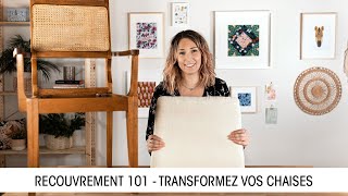 Recouvrement 101 – transformez vos chaises [upl. by Leuqim]