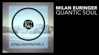 Milan Euringer  Quantic Soul [upl. by Arty984]