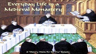 Everyday Life in a Medieval Monastery [upl. by Shah]