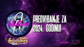 🌟PREDVIĐANJE ZA 2024 GODINU🌟 Tarot citanje 🔮 Grupno otvaranje Intuitivna8 [upl. by Placido]