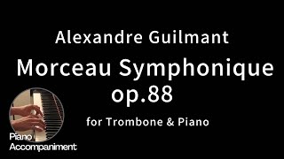 Guilmant  Morceau Symphonique op88 Piano accompaniment [upl. by Elaweda961]