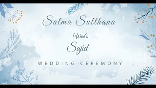 Salma Sulthana Weds Sajid Live Streaming [upl. by Kin180]