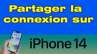 Comment faire un partage de connexion iPhone 14 [upl. by Silrac]