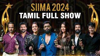 SIIMA 2024 Tamil Main Show Full Event  Vikram Aishwarya Rai Nayanthara Siva Karthikeyan Kavin [upl. by Atsedom]