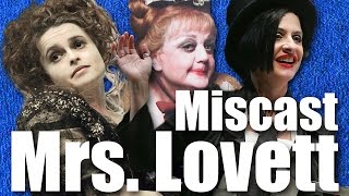 Miscast Mrs Lovett – Lansbury vs Bonham Carter vs LuPone [upl. by Waterman995]