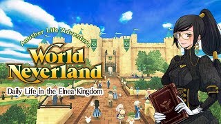 World Neverland Elnea Kingdom Switch LIVESTREAM [upl. by Korb445]