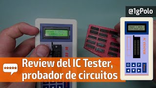 Review de un probador de circuitos económico IC Tester [upl. by Eimac312]