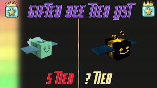 Gifted Bee Tier List  Roblox Bee Swarm Simulator [upl. by Attolrac]