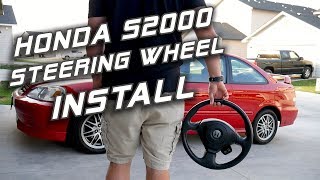 Honda S2000 AP1 Steering Wheel Install  EK amp EJ Civic [upl. by Chally]