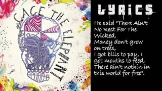 Aint No Rest For The Wicked Instrumental With Lyrics  Cage The Elephant [upl. by Ynoep]