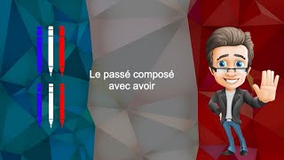 Le passé composé avec avoir [upl. by Blanc]