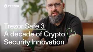 Trezor Safe 3 A decade of Crypto Security Innovation [upl. by Kcirdez]