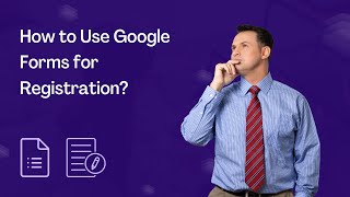 How to Use Google Forms for Registration [upl. by Anitnuahs]