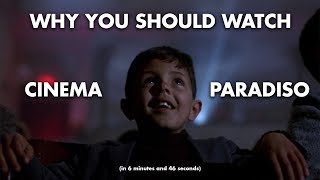 Why You Should Watch CINEMA PARADISO [upl. by Thibaud]