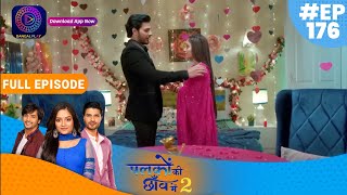 Palkon ki Chhaanv mein 2  10 April 2023 Full Episode 176  पलकों की छाँव में 2  Dangal TV [upl. by Ynohtnad131]