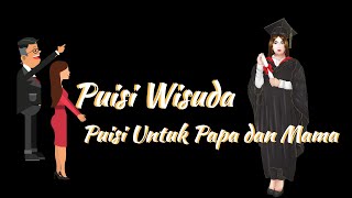 Puisi Untuk Orang Tua  Puisi Wisuda [upl. by Salohcim452]