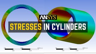 Stresses in Cylinders  Ansys Workbench [upl. by Lenoil]