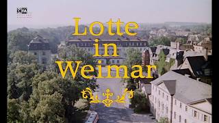 Lotte in Weimar  DEFATrailer [upl. by Aubyn]