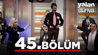 Yalan Dünya 45 Bölüm [upl. by Corabella]