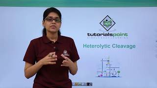 Class 11th – Heterolytic Cleavage – Carbocations  Organic Chemistry  Tutorials Point [upl. by Nimaj809]